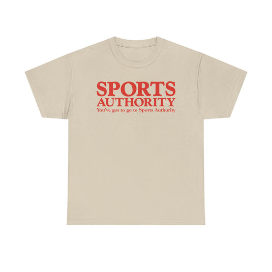 Sports Authority You've Got to Go Red Logo Athletic Sporting Goods T-shirt