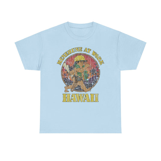 Menehune at Work Hawaii Nostalgic T-shirt