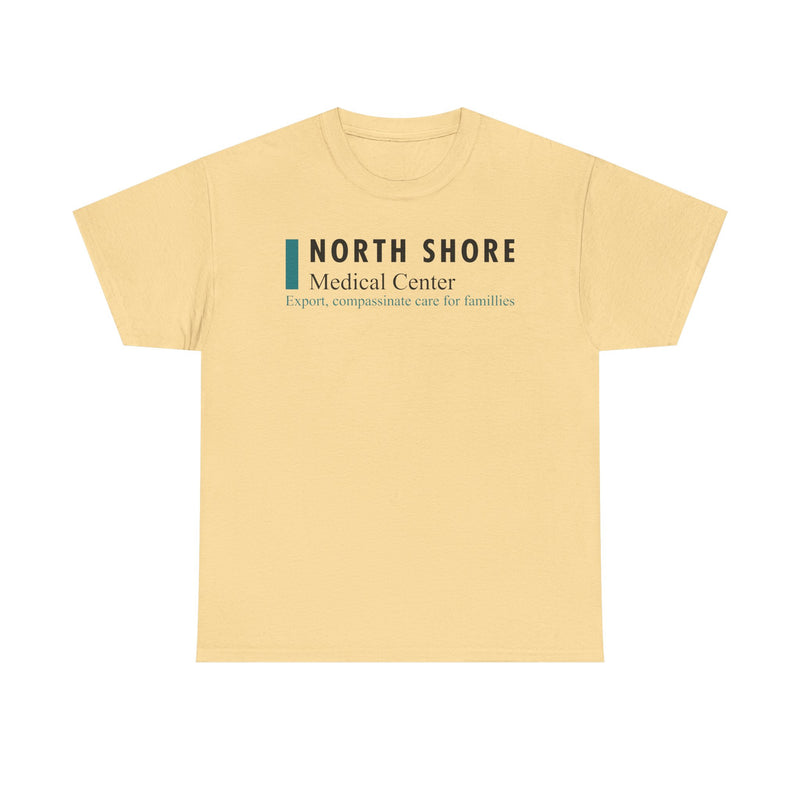Load image into Gallery viewer, North Shore Medical Center Defunct Hospital T-Shirt Expert Compassionate Care Tee

