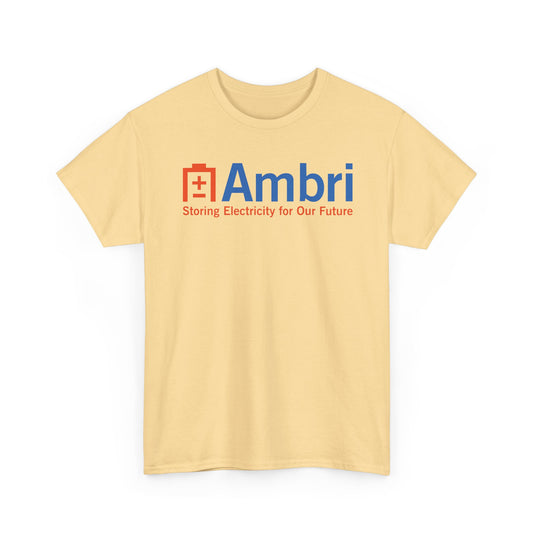 Ambri T-Shirt Defunct Energy Storage Company Storing Electricity Future Tee