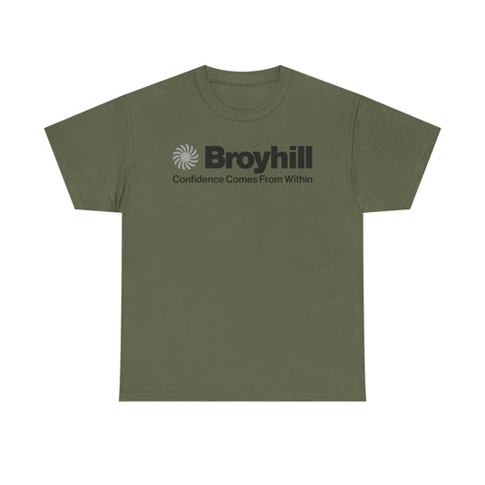 Broyhill T-Shirt Defunct Furniture Company Confidence Comes From Within Tee