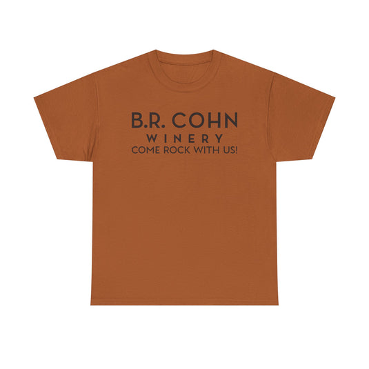 B.R. Cohn Winery T-Shirt Defunct Wine Company Come Rock With Us Tee