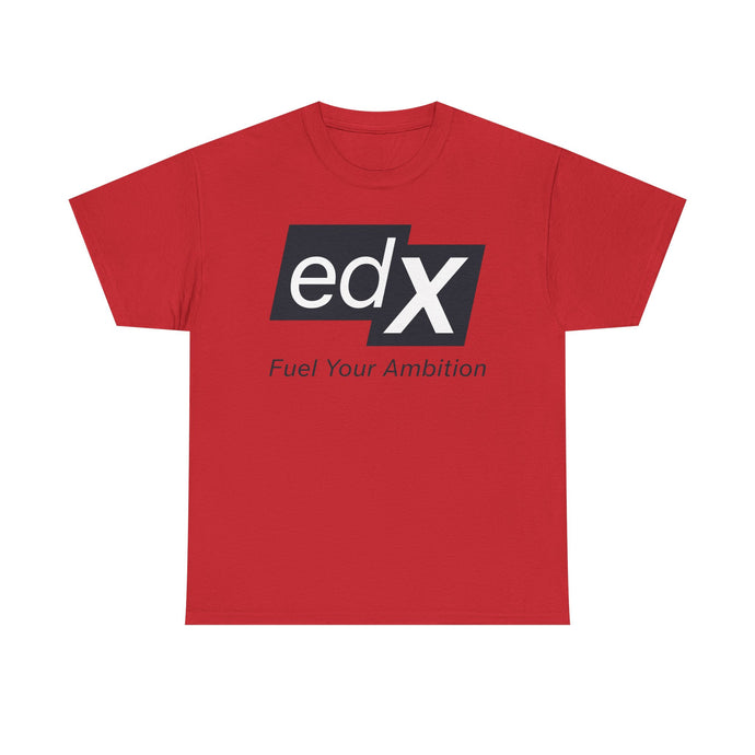 EdX T-Shirt Defunct Online Education Platform Fuel Your Ambition Learning Tee