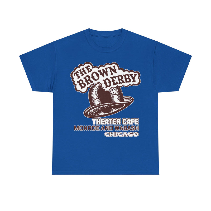 Load image into Gallery viewer, The Brown Derby Theater Restaurant Chicago Illinois T-shirt
