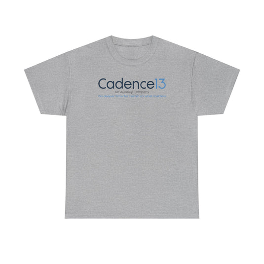 Cadence13 T-Shirt Defunct Audacy Podcast Company Go Deeper Smarter Faster TeeRetry