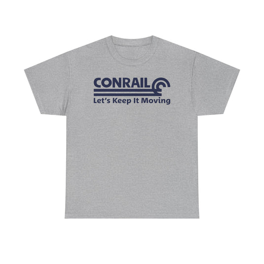 Conrail Let's Keep It Moving Railroad Logo Vintage Train T-Shirt