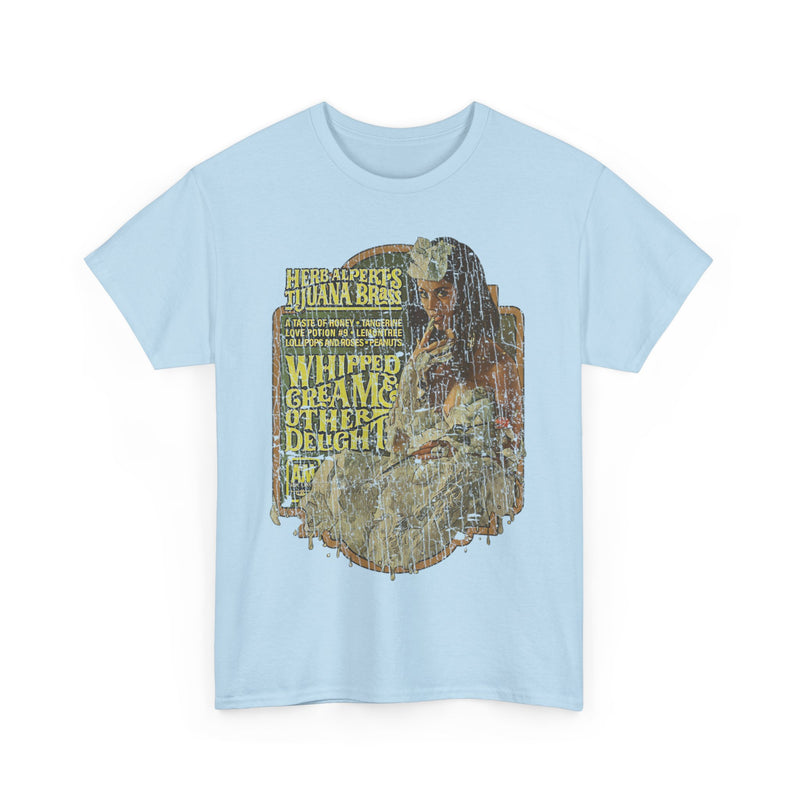 Load image into Gallery viewer, Whipped Cream &amp; Other Delights 1965 Herb Alpert Tijuana Brass California T-shirt
