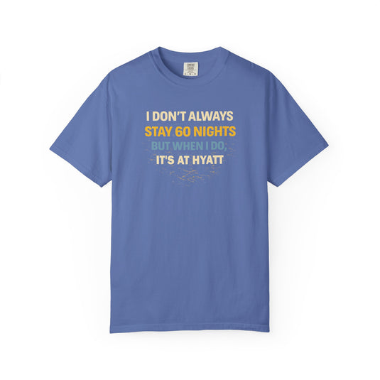 Hyatt 60 Nights Credit Card Points Miles Travel T-shirt