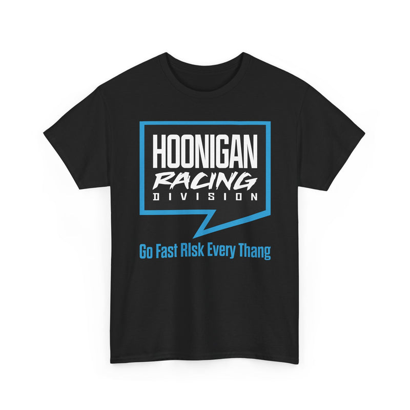 Load image into Gallery viewer, Hoonigan Racing Division T-Shirt Go Fast Risk Every Thang Defunct Motorsports Brand Tee
