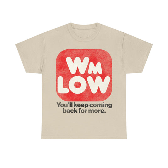 Wm Low Supermarket Grocery Store Retro Nostalgic T-shirt