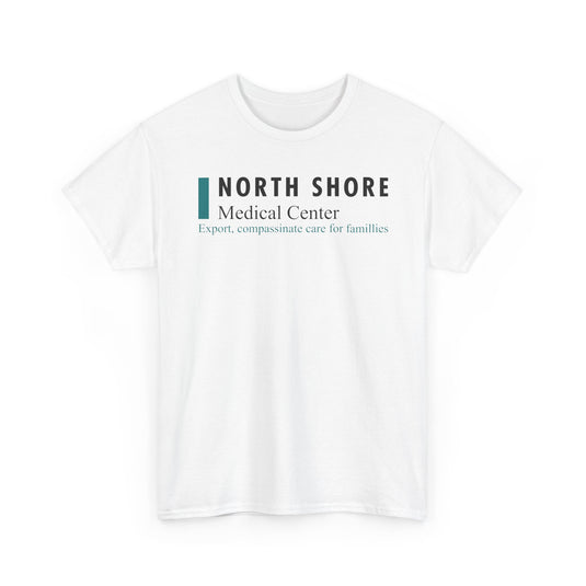 North Shore Medical Center Defunct Hospital T-Shirt Expert Compassionate Care Tee