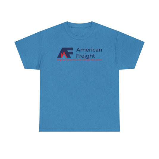 American Freight T-Shirt Defunct Furniture Store Slightly Imperfect Perfect