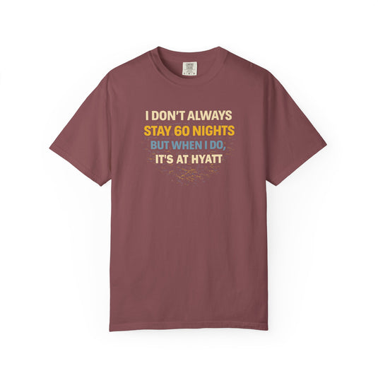 Hyatt 60 Nights Credit Card Points Miles Travel T-shirt
