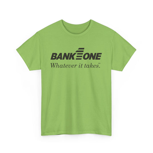 Bank One T-Shirt - Whatever It Takes - Banking Logo - Defunct Financial - Ohio