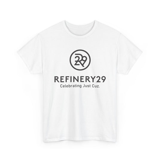 Refinery29 Celebrating Just Cuz T-Shirt Media Brand Logo Tee