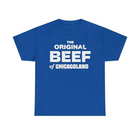 The Original Beef of Chicagoland The Bear Restaurant Illinois T-shirt