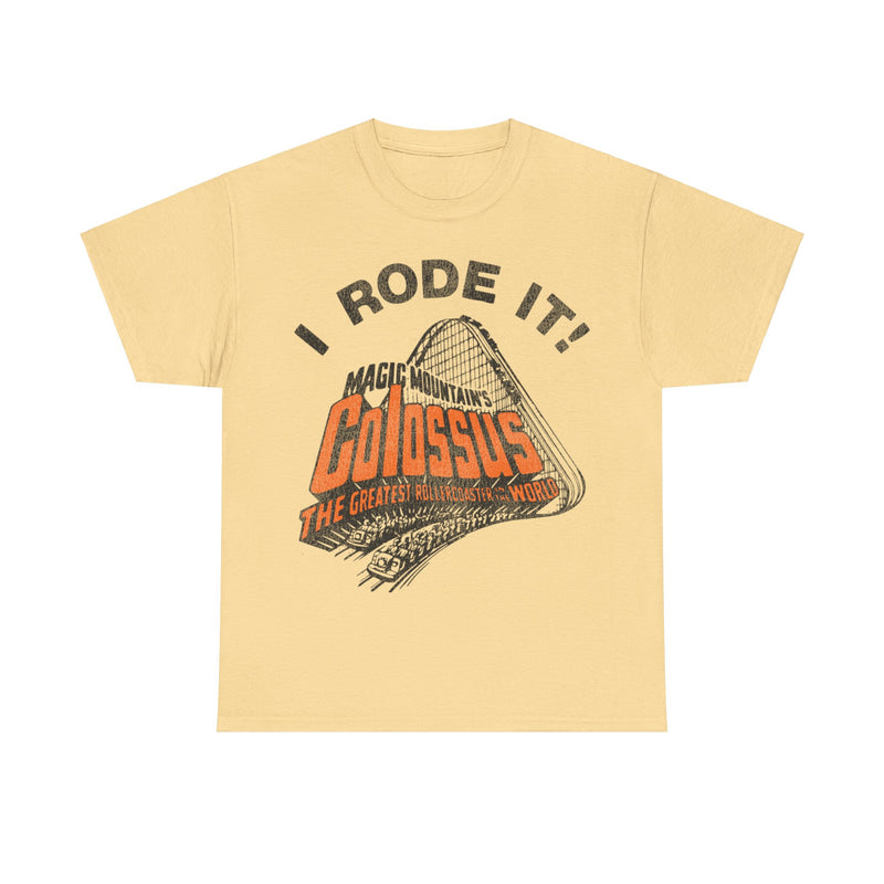 Load image into Gallery viewer, Magic Mountain I Rode Colossus Roller Coaster Amusement Park T-shirt
