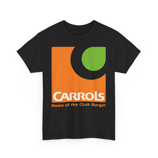 Carrols Home of Club Burger Vintage Classic Chain Restaurant Logo T-Shirt