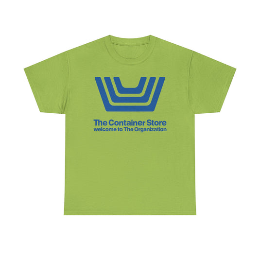The Container Store Defunct Retail T-Shirt Welcome To The Organization Storage Tee