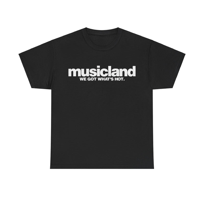 Load image into Gallery viewer, Musicland Record Retail Store We Got What&#39;s Hot Nostalgic T-shirt
