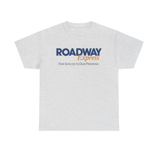 Roadway Express For Service Is Our Promise T-Shirt Logistics Logo