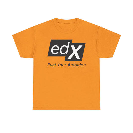 EdX T-Shirt Defunct Online Education Platform Fuel Your Ambition Learning Tee