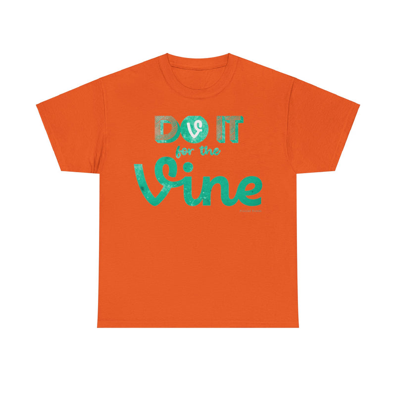 Load image into Gallery viewer, Do It For The Vine Nostalgic Retro Throwback Logo T-shirt
