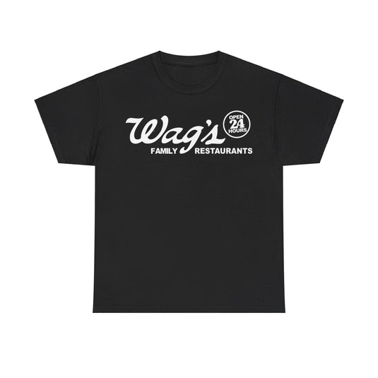 Wags Open 24 Hours Family Restaurant T-shirt