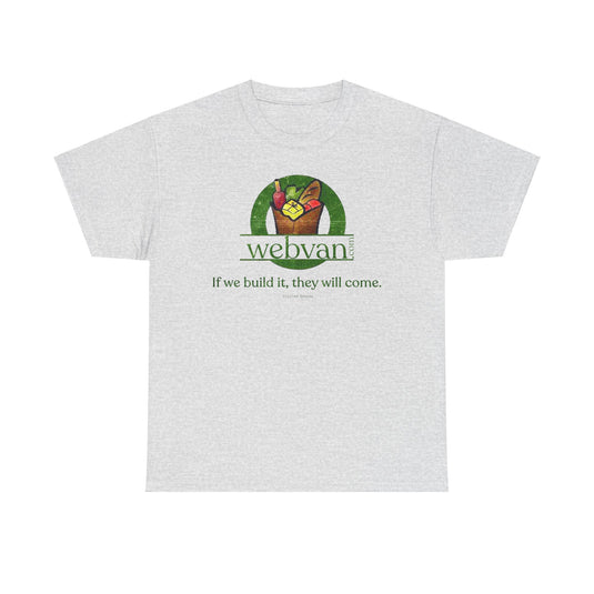 Webvan Vintage Logo T-Shirt: If We Build It, They Will Come