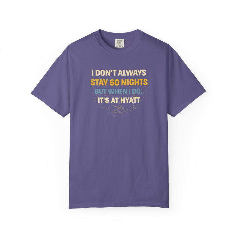 Load image into Gallery viewer, Hyatt 60 Nights Credit Card Points Miles Travel T-shirt
