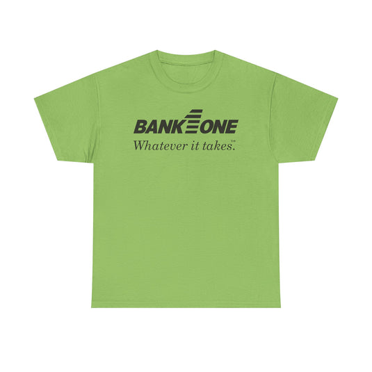 Bank One Whatever It Takes Banking Logo Ohio T-Shirt