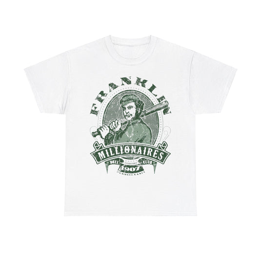 Franklin Millionaires Est 1907 Pennsylvania Baseball T-shirt