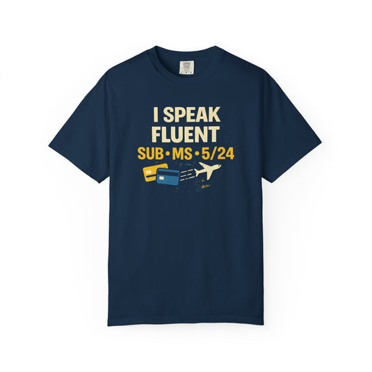 Credit Card Points Miles Fluent Jargon Funny Travel T-shirt