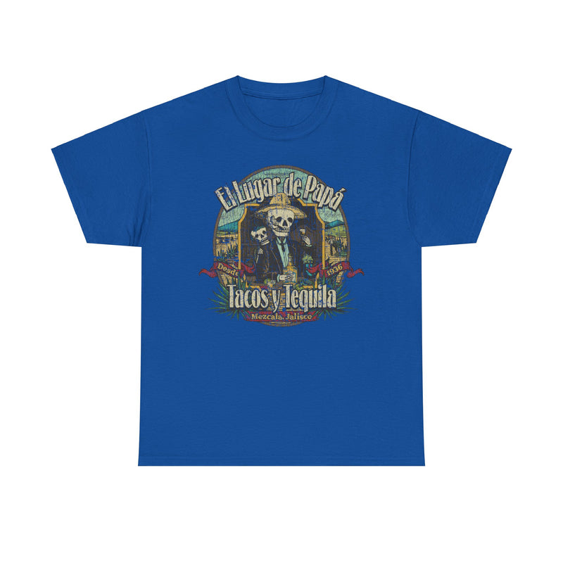 Load image into Gallery viewer, El Lugar de Papa Mezcala Jalisco Mexico Restaurant T-shirt
