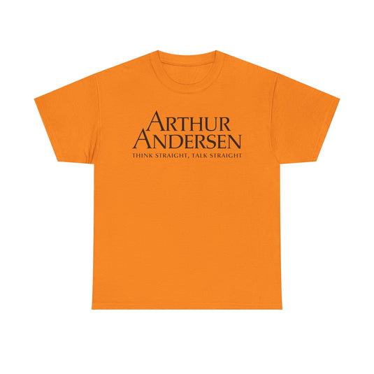 Arthur Andersen Think Straight Talk Straight Consulting T-Shirt