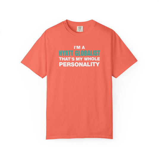 Hyatt Globalist Personality Credit Card Points Miles Travel Teal T-shirt