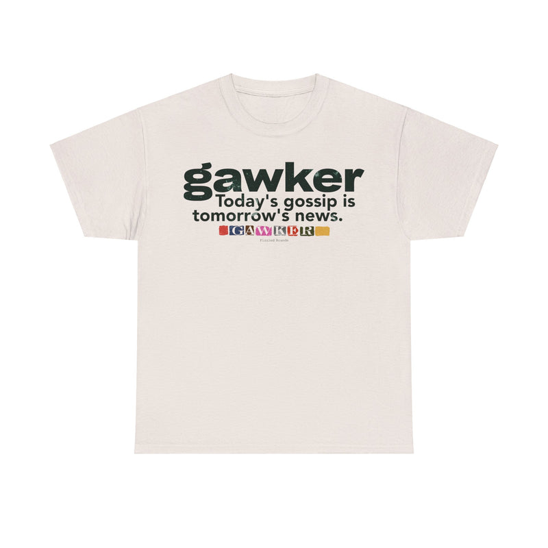 Load image into Gallery viewer, Gawker Todays Gossip Is Tomorrows News Retro Nostalgic Internet T-shirt
