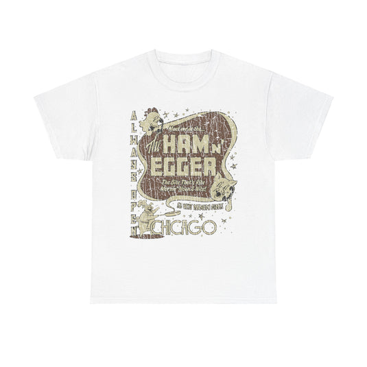 Ham n Egger Chicago Illinois Restaurant T-shirt