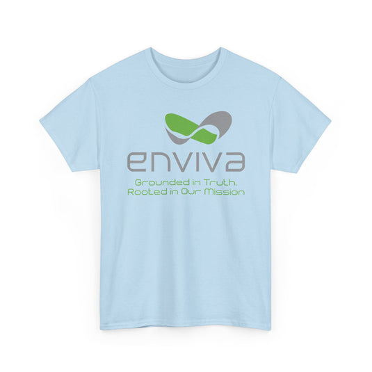 Enviva T-Shirt Defunct Biomass Company Grounded In Truth Rooted In Our Mission Tee