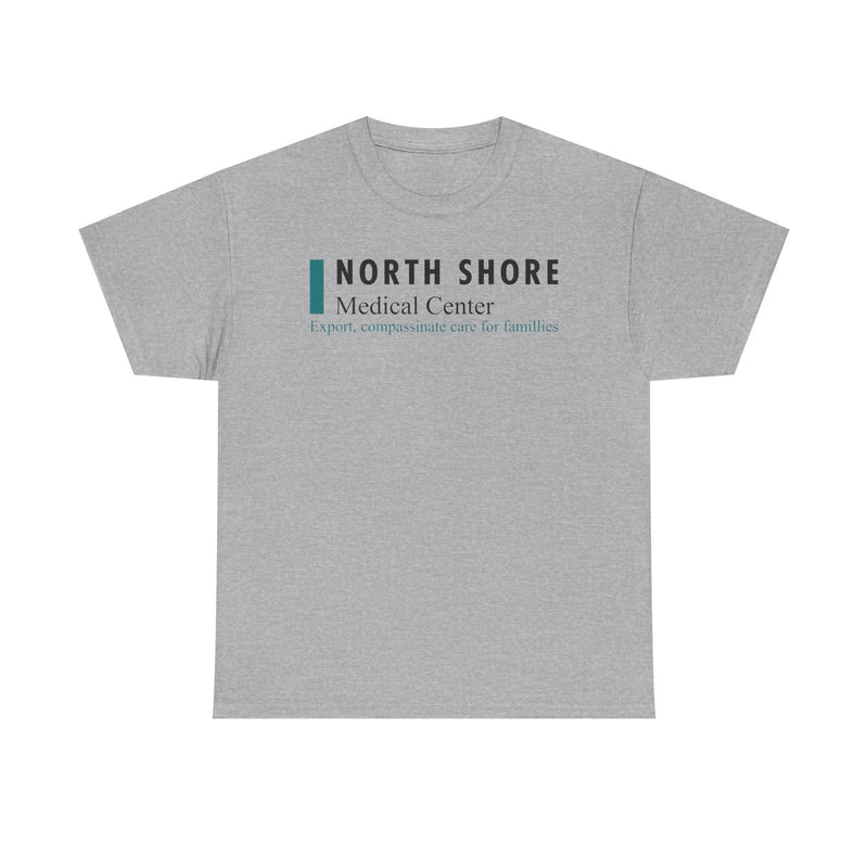 Load image into Gallery viewer, North Shore Medical Center Defunct Hospital T-Shirt Expert Compassionate Care Tee
