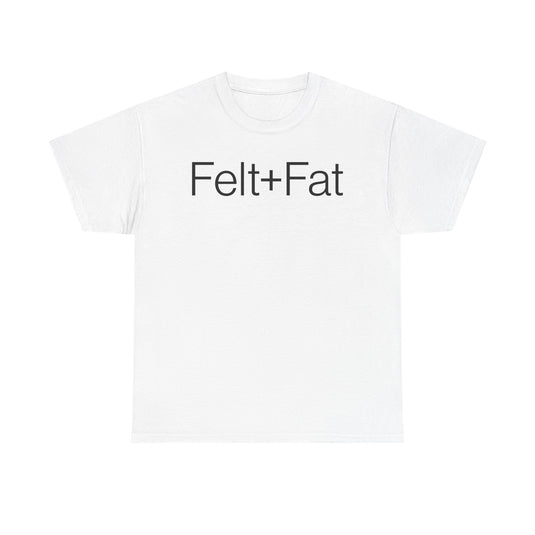 Felt + Fat LLC T-Shirt - Philadelphia Tableware Industry Logo Tee