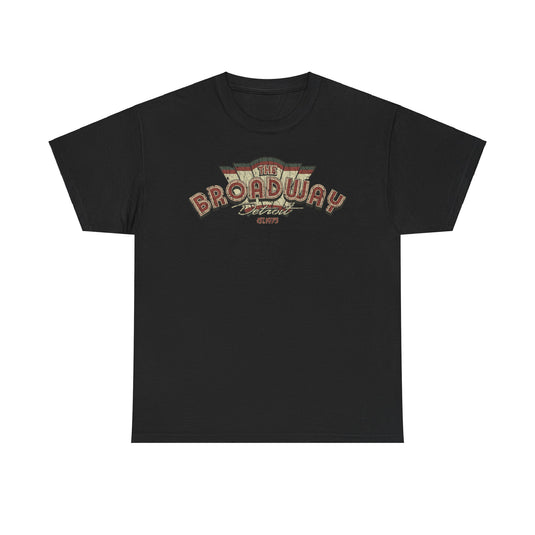 The Broadway Detroit 1975 Michigan Luxury Clothing Store T-shirt