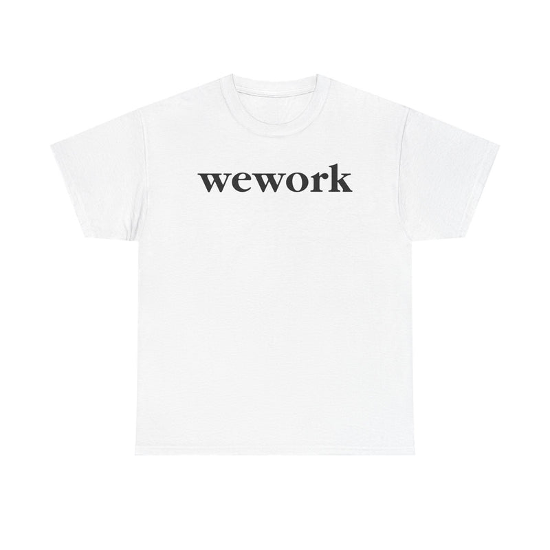 Load image into Gallery viewer, WeWork T-Shirt - Coworking Space Real Estate Industry Bankrupt Logo
