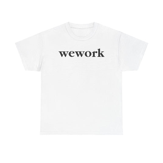 WeWork T-Shirt - Coworking Space Real Estate Industry Bankrupt Logo