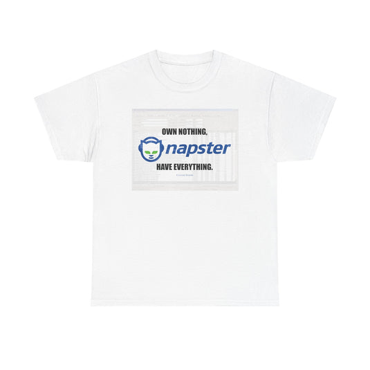 Napster Own Nothing Have Everything Nostalgic Logo T-shirt