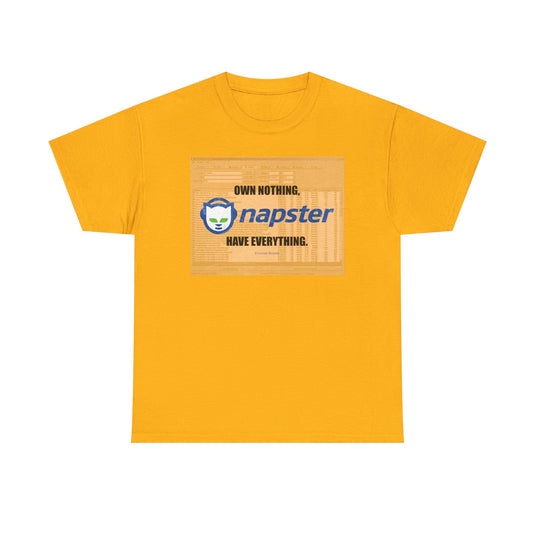 Napster Own Nothing Have Everything Nostalgic Logo T-shirt