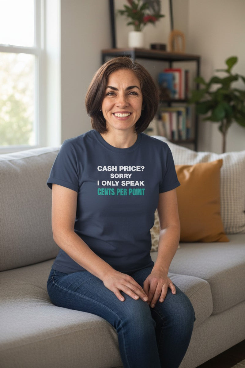 Load image into Gallery viewer, Cash Price CPP Credit Card Points Miles Travel T-shirt
