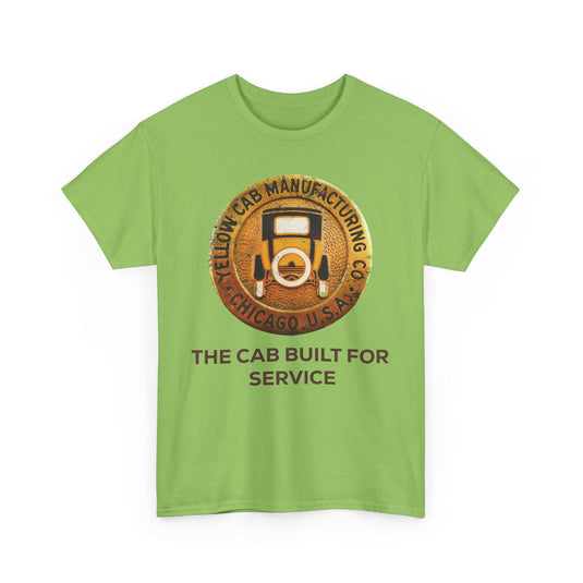 Yellow Cab Manufacturing Company The Cab Built For Service Chicago Illinois T-shirt