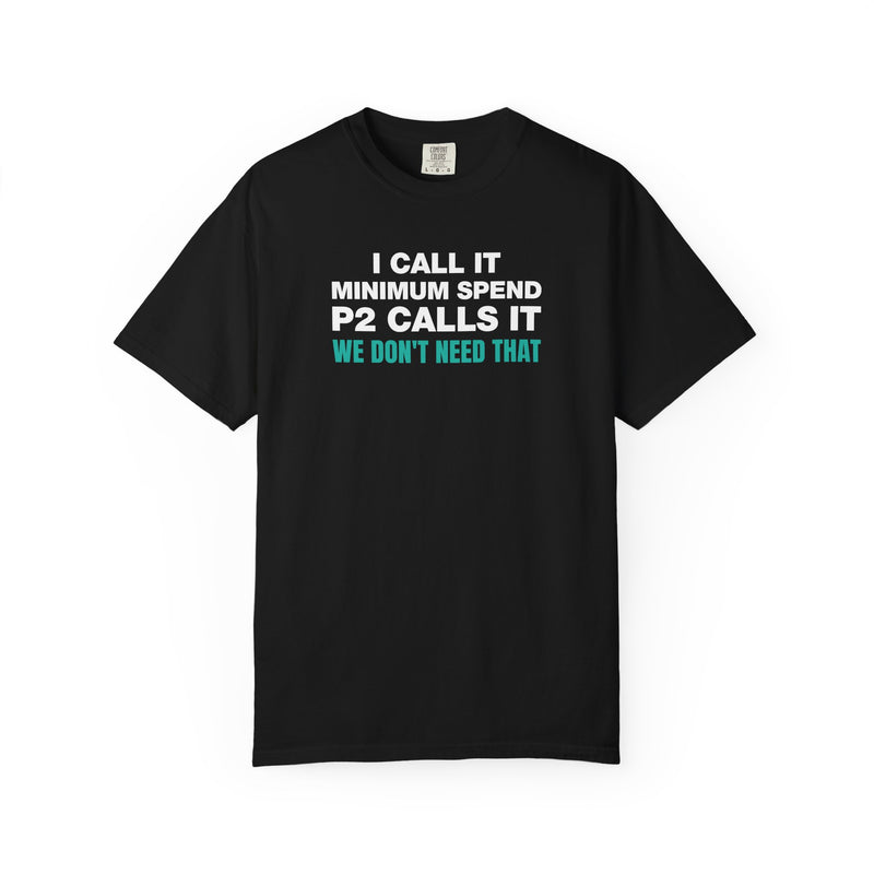 Load image into Gallery viewer, We Don't Need That Funny Credit Card Points Miles Travel Teal T-shirt
