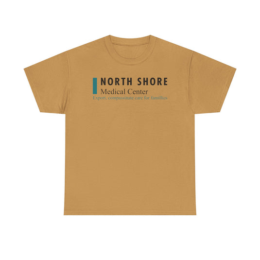 North Shore Medical Center Defunct Hospital T-Shirt Expert Compassionate Care Tee